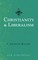 Christianity & Liberalism