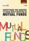 Everything you wanted to know about Mutual Fund Investing- Revised and Updated Edition