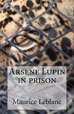 Arsene Lupin in prison