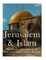 Jerusalem and Islam