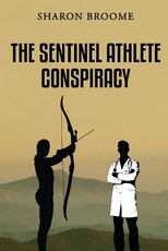 The Sentinel Athlete Conspiracy