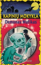 Kapinių mokykla. Demonas Mufikas