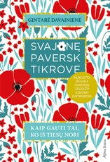 Svajonę paversk tikrove: kaip gauti tai, ko iš tiesų nori (2021)