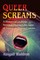 Waldron, A: Queer Screams