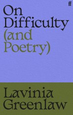 On Difficulty (and Poetry)