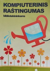 Kompiuterinis raštingumas bibliotekininkams