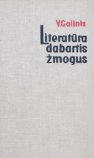 Literatūra. Dabartis. Žmogus