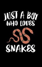 Just A Boy Who Loves Snakes