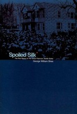 Spoiled Silk