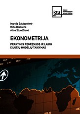 Ekonometrija. Praktinis regresijos ir laiko eilučių modelių taikymas
