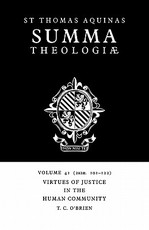 Summa Theologiae: Volume 41, Virtues of Justice in the Human Community