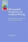 Ethnographic Perspectives on Academic Writing