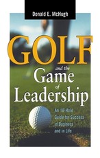Golf and the Game of Leadership