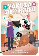 Ex-Yakuza and Stray Kitten Vol. 3