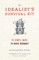 Idealist's Survival Kit, The