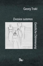 Dvasios sutemos. Geistliche Dämmerung