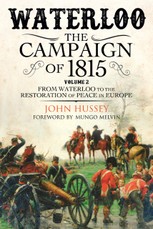 Waterloo: The Campaign of 1815, Volume 2