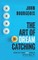 The Art of Dreamcatching