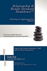 Relationship & Results Oriented Healthcare