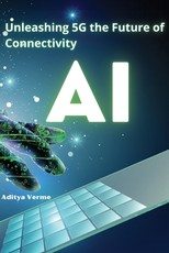 Unleashing 5G the Future of Connectivity