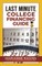 Last Minute College Financing Guide
