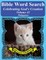Bible Word Search Celebrating God's Creation Volume 41