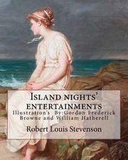 Island nights' entertainments By
