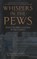 Whispers in the Pews