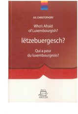 Who's Afraid of Luxembourgish?