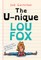 The Unique Lou Fox