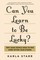 Can You Learn to Be Lucky?