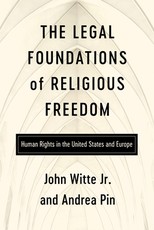 The Legal Foundations of Religious Freedom