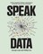 Speak Data