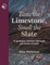 Taste the Limestone, Smell the Slate
