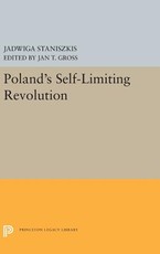 Poland's Self-Limiting Revolution
