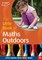 The Little Book of Maths Outdoors
