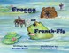 Froggy and French Fly