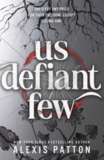 Us Defiant Few