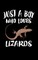 Just A Boy Who Loves Lizards