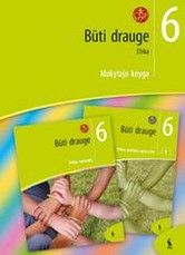 Būti drauge. Etika 6 klasei. Mokytojo knyga (ŠOK)