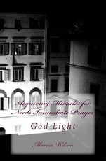 Acquiring Miracles for Needs Immediate Prayer