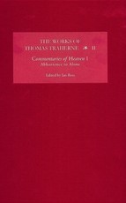 The Works of Thomas Traherne II