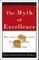 The Myth of Excellence