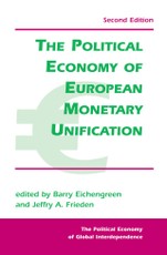 The Political Economy Of European Monetary Unification