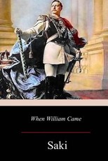 When William Came