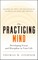The Practicing Mind