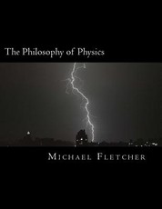 The Philosophy of Physics