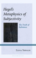 Hegel's Metaphysics of Subjectivity