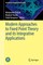 Modern Approaches to Fixed Point Theory and its Integrative Applications