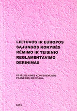 Lietuvos ir ES kokybės rėmimo ir teisinio reglamentavimo derinimas